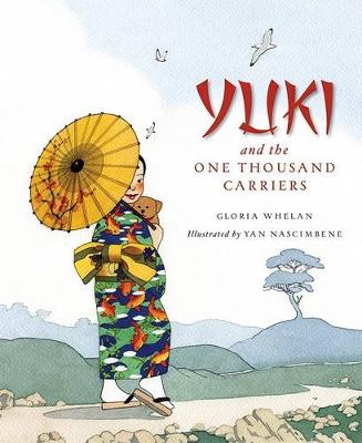 Book cover for Yuki and the One Thousand Carriers