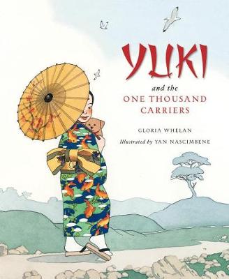 Book cover for Yuki and the One Thousand Carriers