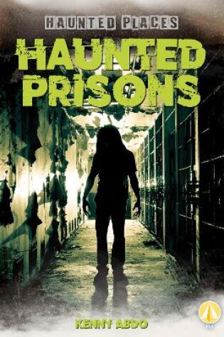 Cover of Haunted Prisons