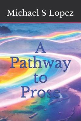 Book cover for A Pathway To Prose