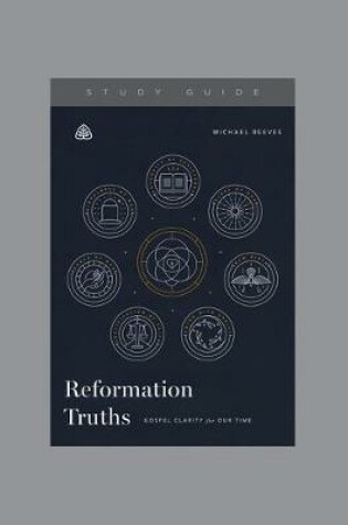 Cover of Reformation Truths