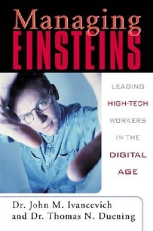 Cover of Managing Einsteins: Leading High-Tech Workers in the Digital Age
