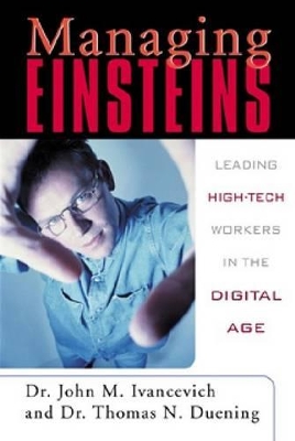 Book cover for Managing Einsteins: Leading High-Tech Workers in the Digital Age