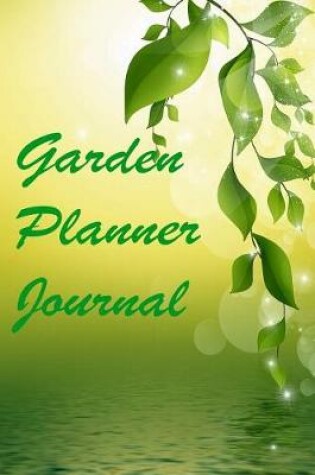 Cover of Garden Planner Journal