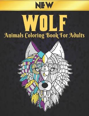 Book cover for Wolf Animals Coloring Book for Adults