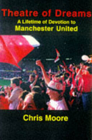 Cover of Theatre of Dreams