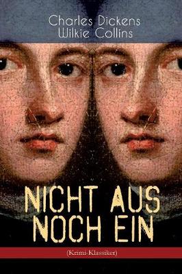 Book cover for Nicht aus noch ein (Krimi-Klassiker)