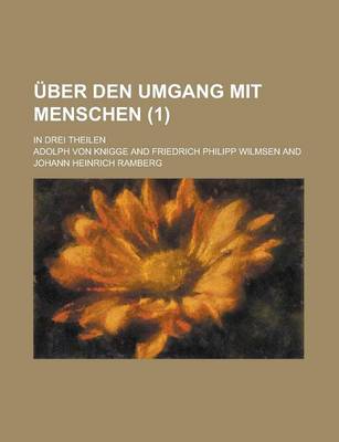 Book cover for Uber Den Umgang Mit Menschen (1); In Drei Theilen