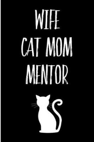 Cover of Wife Cat Mom Mentor