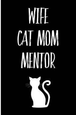 Book cover for Wife Cat Mom Mentor