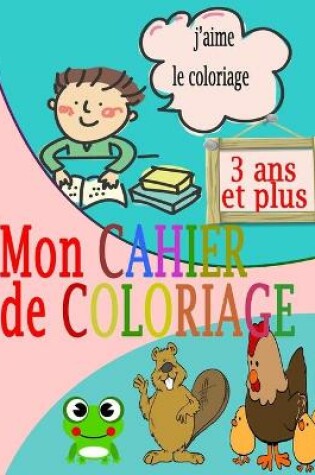 Cover of Mon cahier de coloriage