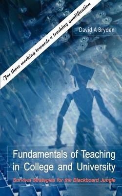 Cover of Fundamentals of Teaching in College and University