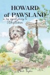 Book cover for Howard of Pawsland on his Magical Journey to Whstledown.
