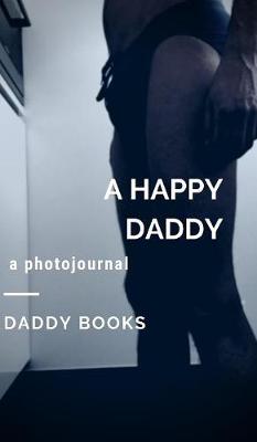 Book cover for A happy daddy