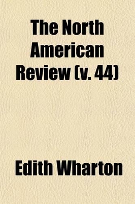Book cover for The North American Review Volume 44