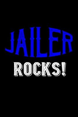 Book cover for Jailer rocks!
