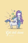 Book cover for Get Shit Done 2018-2019