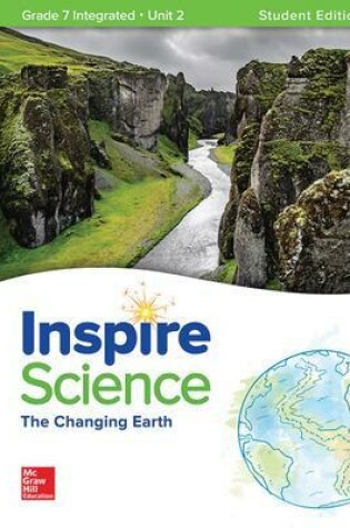 Cover of Inspire Science: Integrated G7 Write-In Student Edition Unit 2