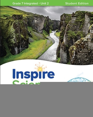 Book cover for Inspire Science: Integrated G7 Write-In Student Edition Unit 2