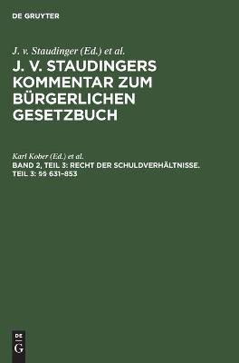 Cover of Recht Der Schuldverh�ltnisse. Teil 3: �� 631-853