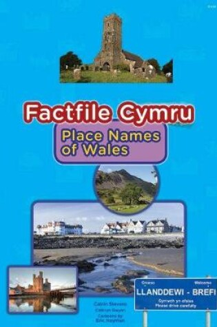 Cover of Factfile Cymru: Place Names of Wales