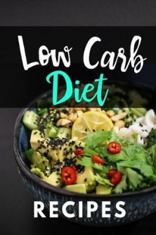 Cover of Low Carb Diet Recipes