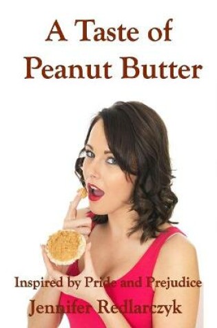 Cover of A Taste of Peanut Butter