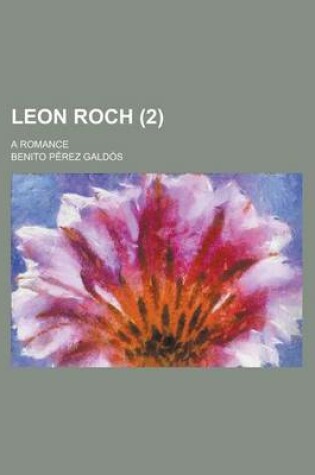 Cover of Leon Roch; A Romance (2)