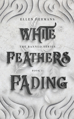 Book cover for White Feathers Fading