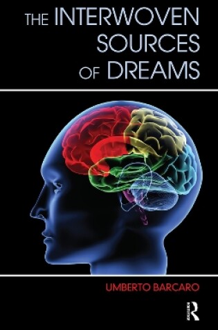 Cover of The Interwoven Sources of Dreams