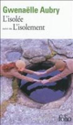 Book cover for L'Isolee, Suivi De L'Isolement