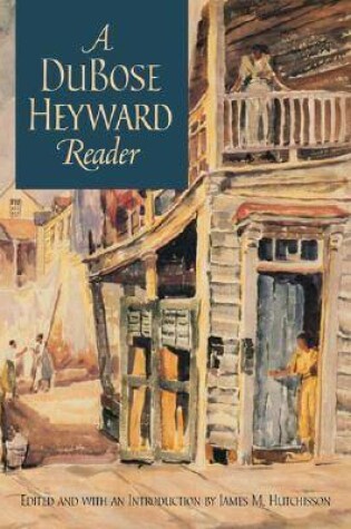 Cover of A DuBose Heyward Reader