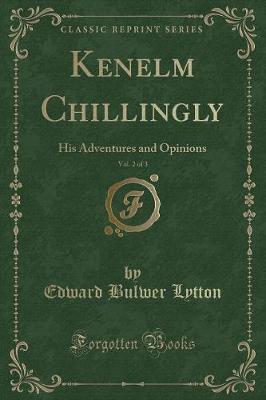 Book cover for Kenelm Chillingly, Vol. 2 of 3
