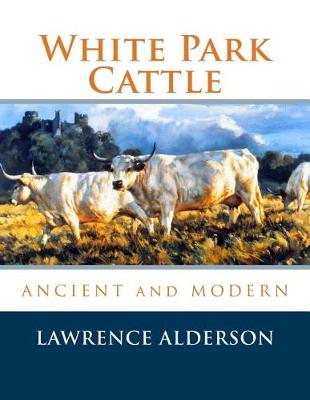 Book cover for White Park Cattle