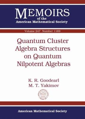 Cover of Quantum Cluster Algebras Structures on Quantum Nilpotent Algebras