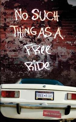 Cover of No Such Things as a Free Ride