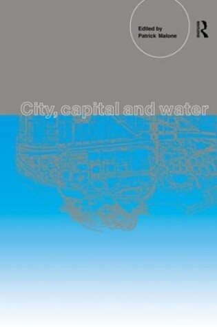 Cover of City, Capital and Water