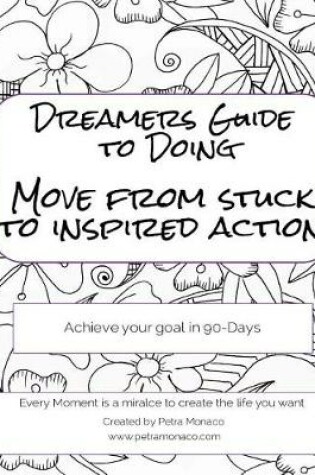 Cover of The Dreamers Guide to Doing