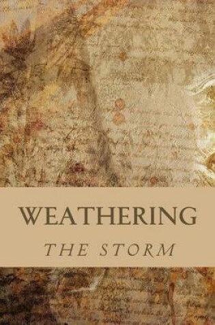 Cover of Weathering The Storm