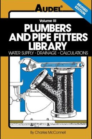 Cover of Plumbers and Pipe Fitters Library, Volume 3