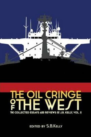 Cover of The Oil Cringe of the West