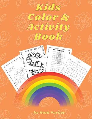 Book cover for Kids Color & Activity Book