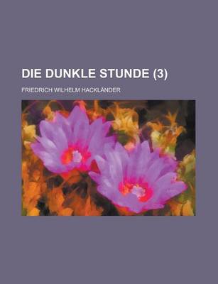 Book cover for Die Dunkle Stunde (3)