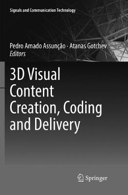 Cover of 3D Visual Content Creation, Coding and Delivery