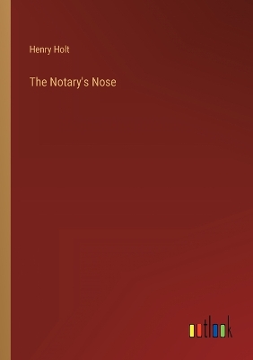 Book cover for The Notary's Nose