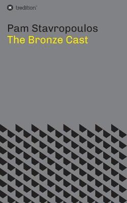 Book cover for The Bronze Cast