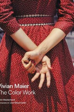 Cover of Vivian Maier: The Color Work