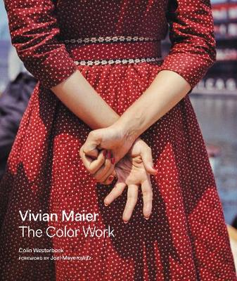 Book cover for Vivian Maier: The Color Work