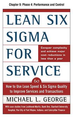 Book cover for Lean Six SIGMA for Service, Chapter 9 - Phase 4: Performance and Control