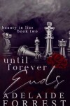 Book cover for Until Forever Ends